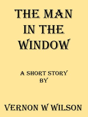 cover image of The Man In the Window